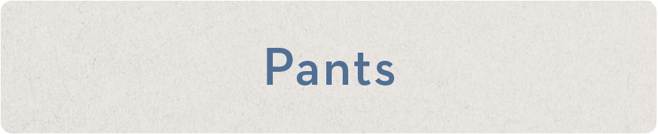 Click here to shop women's pants