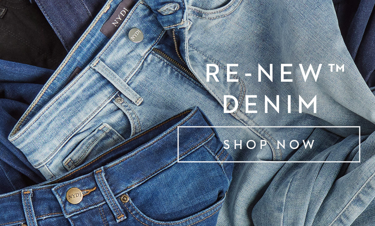 Click here to shop re-new denim collection.