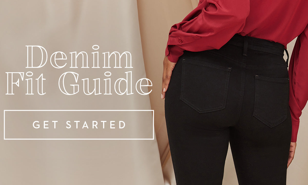 Click here to view our Denim Fit Guide