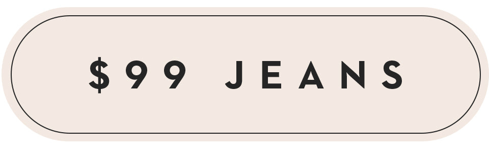 shop our $99 jeans